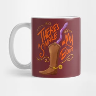 There's a snake in my boot Mug